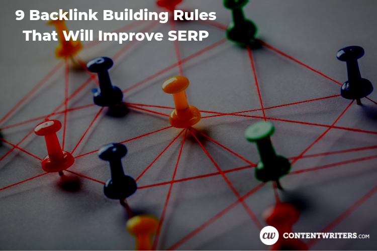 9 Backlink Building Rules That Will Improve SERP