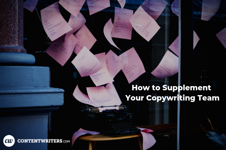 How to Supplement Your Copywriting Team