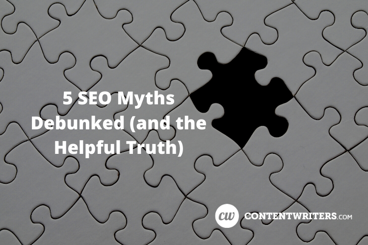 5 SEO Myths Debunked and the Helpful Truth 1
