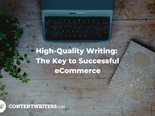 High Quality Writing The Key to Successful eCommerce
