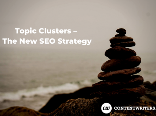 Topic Clusters – The New SEO Strategy