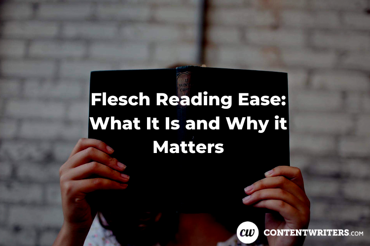 Flesch Reading Ease What It Is and Why it Matters