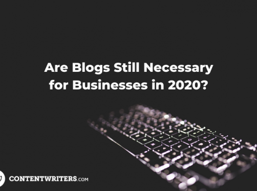 Are Blogs Still Necessary for Businesses in 2020 eading