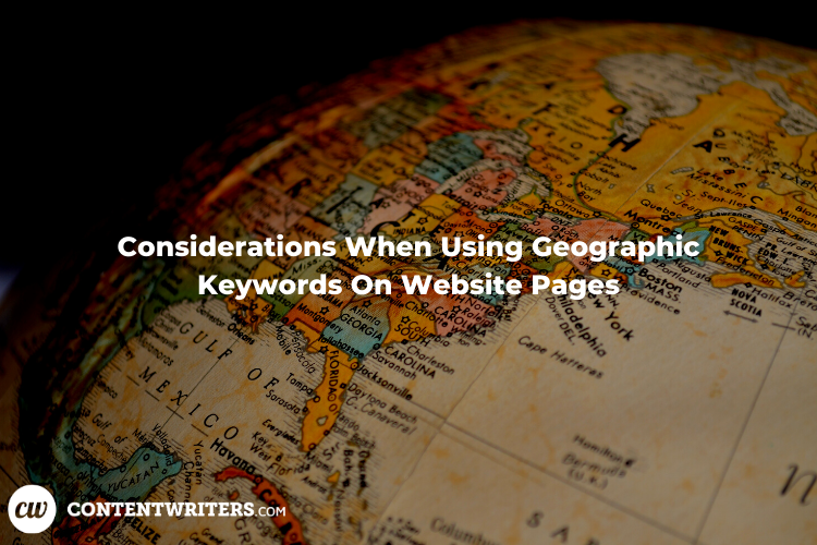 Considerations When Using Geographic Keywords On Website Pages