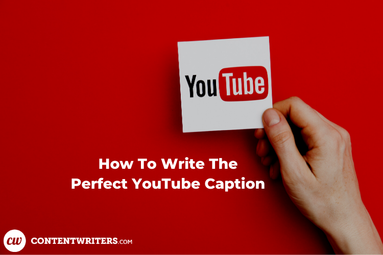 How To Write The Perfect YouTube Caption 1