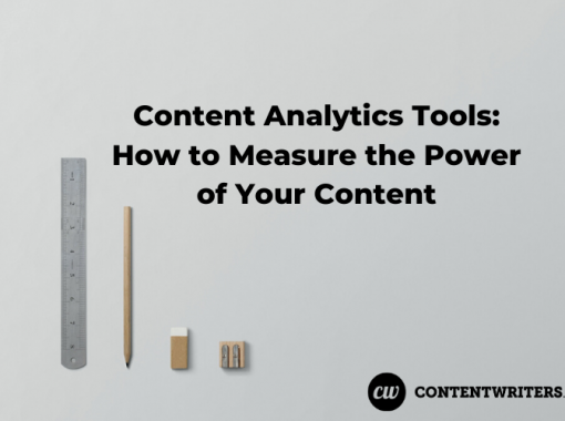 Content Analytics Tools How to Measure the Power of Your Content