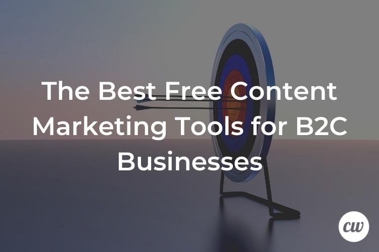 Best Free Tools for Content Marketing  