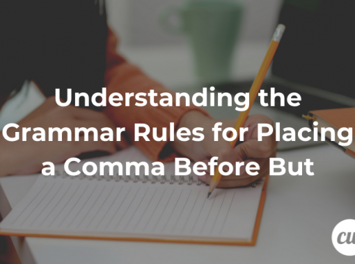 Understanding the Grammar Rules for Placing a Comma Before But