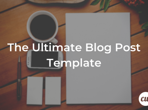 The Ultimate Blog Post Template
