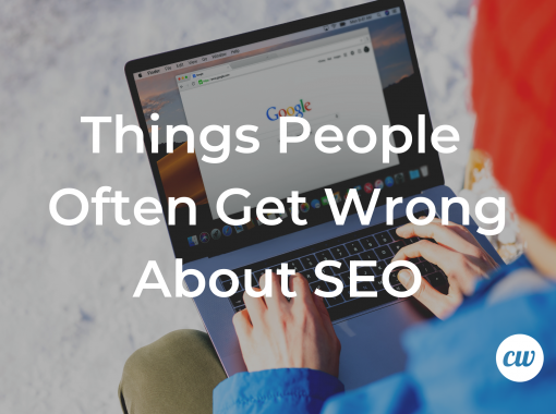 Things People Often Get Wrong About SEO 1