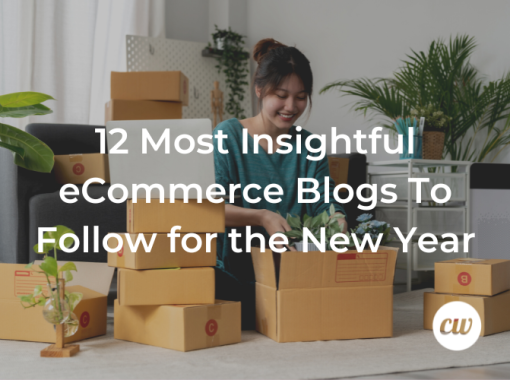 12 Most Insightful eCommerce Blogs To Follow for the New Year